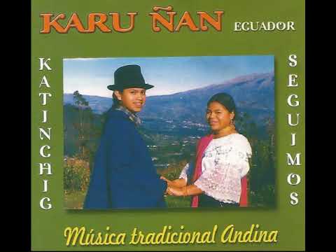 KARU ÑAN VOL. 8 (KATINCHIG)