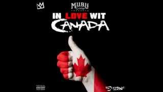 KING LOUIE - IN LOVE WITH CANADA (NEW 2015)