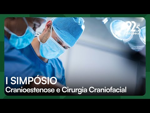 Unifor realiza I Simpósio de Cranioestenose e Cirurgia Craniofacial de Fortaleza