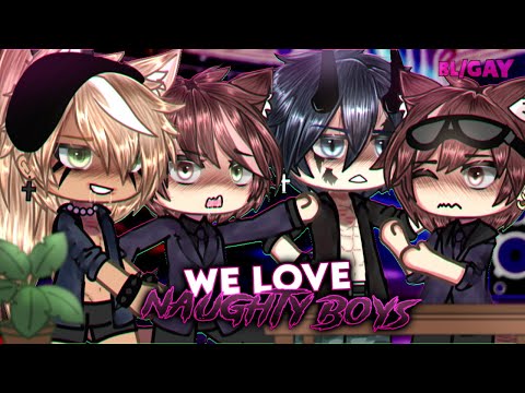 [13+] 𝙒𝙚 𝙡𝙤𝙫𝙚 𝙉𝙖𝙪𝙜𝙝𝙩𝙮 𝙗𝙤𝙮𝙨~ 🌶️ || BL/gay || GCMM • GLMM || gacha mini movie || {Original?} vampiixu