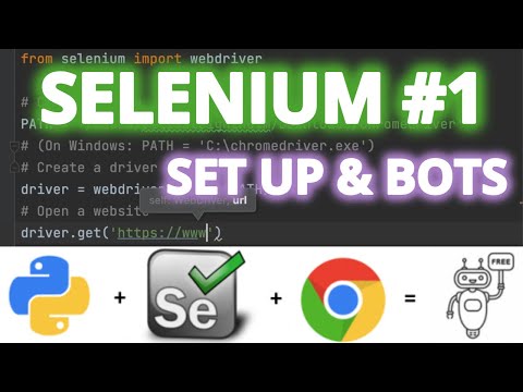 Python Selenium Tutorial 1 Set Up Installation Bots