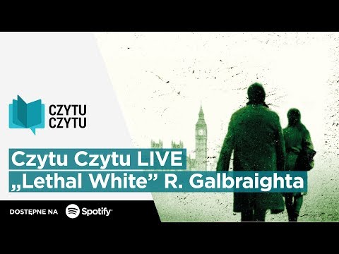 Czytu Czytu LIVE – „Zabójcza biel”, Robert Galbraith