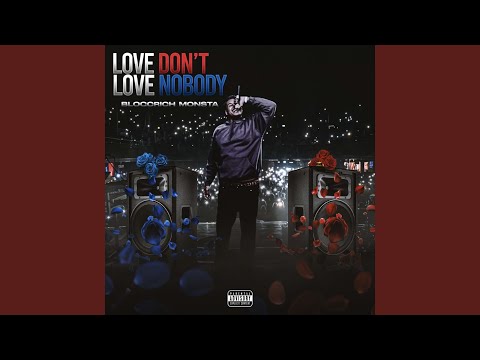 Love Don't, Love Nobody