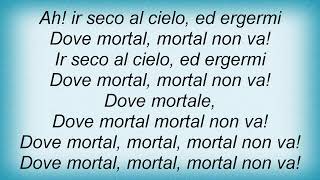 Andrea Bocelli - La Mia Letizia Infondere Vorrei Lyrics