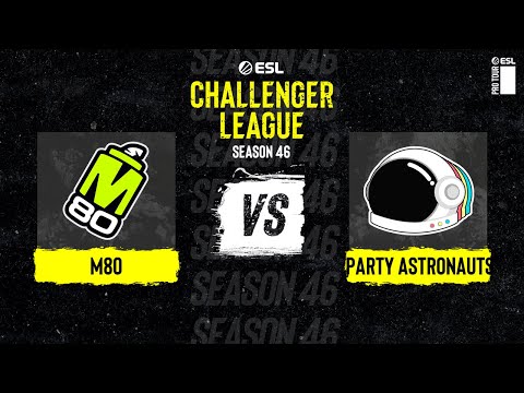 M80 vs. Party Astronauts - Map 1 [Nuke] - ESL Challenger League Season 46 NA