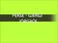 Gjergj Jorgaqi - Perse