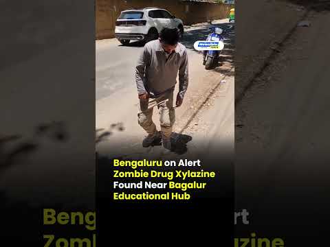 Bengaluru on Alert Zombie Drug Xylazine Found Near Bagalur Educational Hub