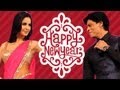 Shahrukh Khan Katrina Kaif In HAPPY NEW YEAR