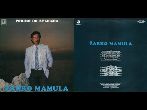 Žarko Mamula – Pođimo Do Zvijezda *1988* /// *vinyl* /ALBUM/ ♫
