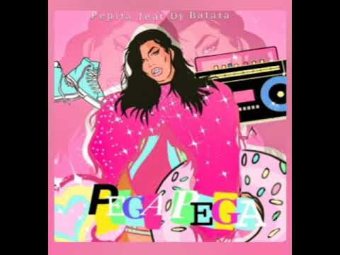 Pepita - Pega Pega feat. Dj Batata (Audio)