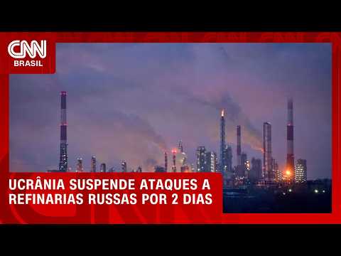 Ucrânia suspende ataques a refinarias russas por dois dias, diz Zelensky | LIVE CNN