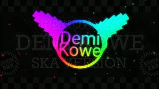 Download lagu #Demikowe #ReggaeSKA DEMI KOWE - PENDHOZA SKA (Reggae Verssion) mp3 Download lagu #Demikowe #ReggaeSKA DEMI KOWE - PENDHOZA SKA (Reggae Verssion) mp3