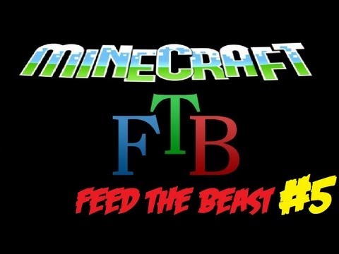Minecraft - Feed The Beast #5