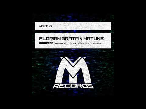 Florian Grata & Natune - Paradise (Alexei Maslov Remix) Best Deep House 2019