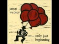 Music That Puts Everything Together - Jason Webley