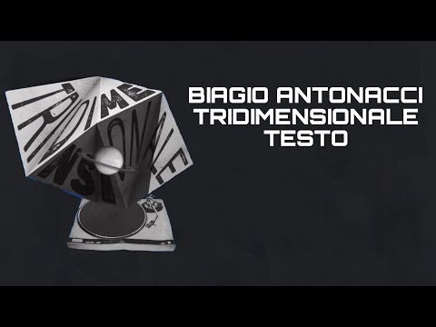 Biagio Antonacci - Tridimensionale - Testo