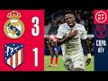 Resumen | Copa del Rey | Real Madrid 3-1 Atlético de Madrid | Cuartos de final