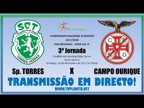 Transmissão HP: SPORTING TORRES x CACO - Campeonato Nacional 3ª Divisão - Sul 'A' 2017/18