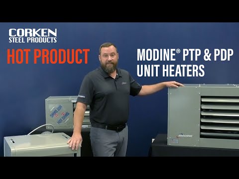 Hot Product: Modine Unit Heaters PDP & PTP