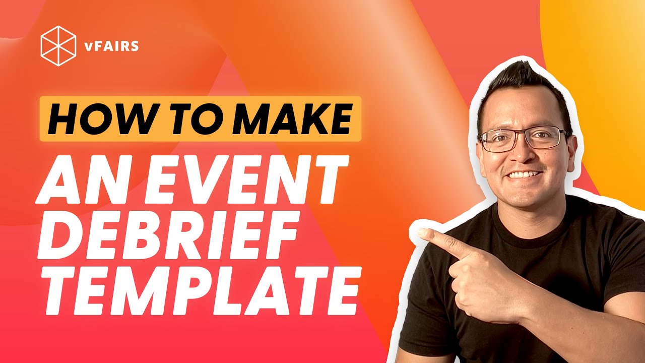 How to Run an Effective Event Debrief (Free Template + 8 Key Steps)