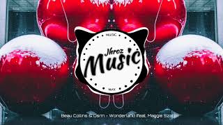 Beau Collins &amp; Osrin - Wonderland (feat. Maggie Szabo)