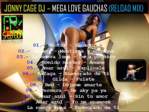 CUMBIAS ARGENTINAS MIX --- jonny cage dj - mega love gauchas (reload mix)