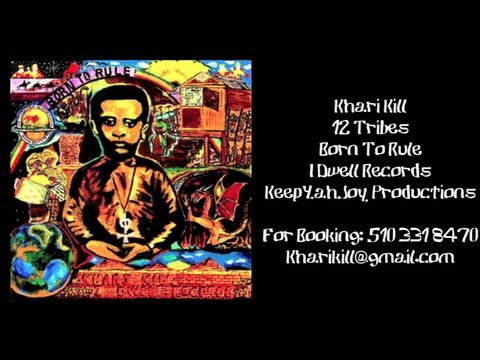 Khari Kill - 12 Tribes (Official Video)