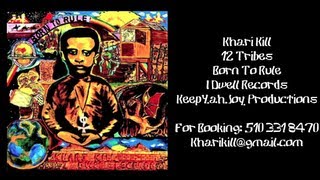 Khari Kill - 12 Tribes (Official Video)