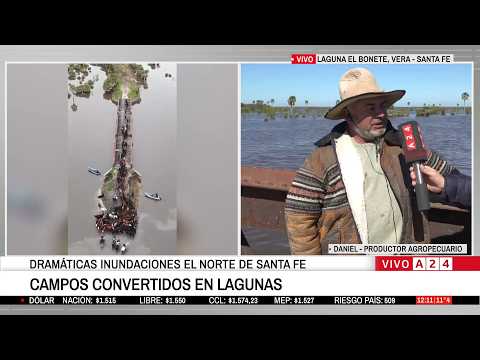 🔴INUNDACIONES EN EL NORTE DE SANTA FE: LA DRAMÁTICA SITUACIÓN DE LOS PRODUCTORES