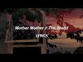 Mother Mother // The Stand (LYRICS)