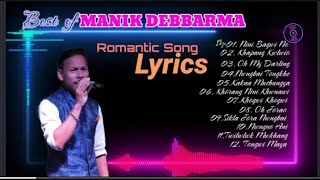 Download lagu Best Of Manik Debbarma Special || Romantic Song Lyrics #manik debbarma mp3