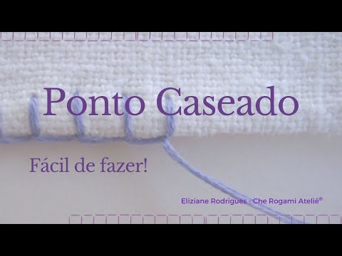 Ponto Caseado feito à mão - Fácil de fazer!