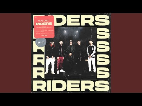 RIDERS (Feat. Chin, UNEDUCATED KID, Jay Park, Tiger JK)