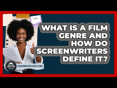 What Is A Film Genre And How Do Screenwriters Define It? - Screenwriter's Cheat Code