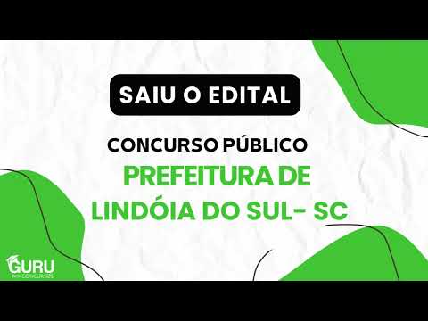 ÚLTIMA CHAMADA: Concurso Lindóia do Sul-SC encerra inscrições em breve!