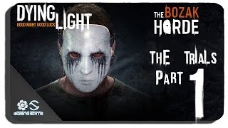 Dying Light - Bozak Horde DLC Part 1/2 Walkthrough