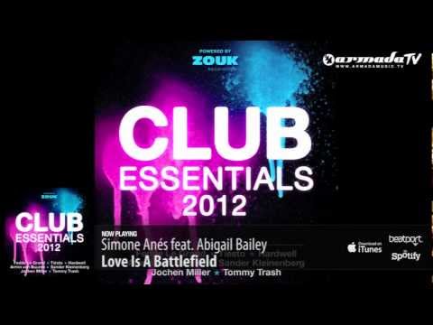 Simone Anés feat. Abigail Bailey - Love Is A Battlefield (From: Club Essentials 2012)