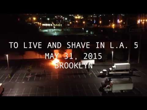 To Live And Shave In L.A. 5, Live in Brooklyn, May 2015