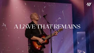 A Love That Remains by Meredith Mauldin