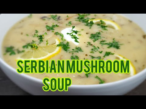 How to make Serbian Mushroom Soup