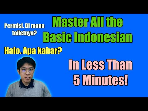 Basic Indonesian Phrases You Need to Know (Indonesian Additional Information # 1)