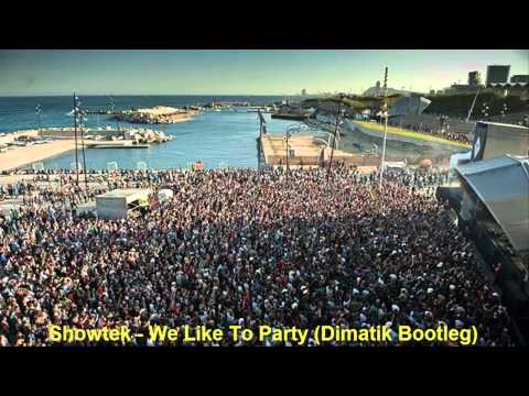 Showtek - We Like To Party (Dimatik Bootleg)