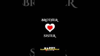 raksha bandhan status💞Happy rakhi status🥰special whatsapp status😇#ytshorts #rakshabandhanspecial