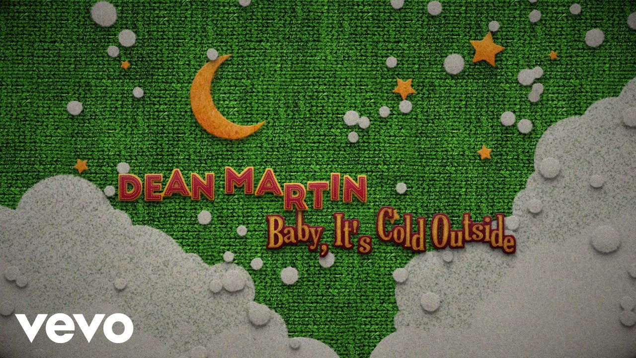 Dean Martin - Baby, It's Cold Outside (Lyric Video)