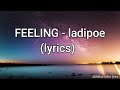 LADIPOE  Feeling ft Buju lyrics video