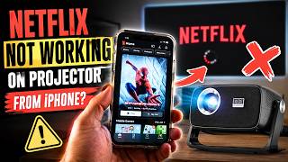 Netflix Not working on Projector From iPhone - Here's Why!