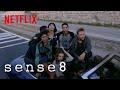Sense8 | Finale Special First Look | Netflix