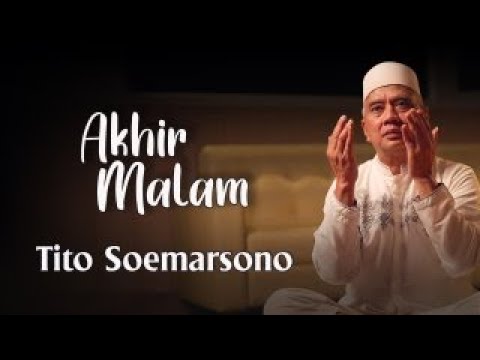 Tito Soemarsono -Akhir Malam (Official Music Video)