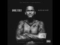 "Numb" - Dave East (Hate Me Now) [HQ AUDIO]