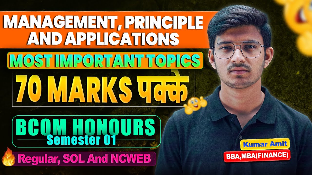 Most Important Topics — Management Principles & Application | BCom Sem 1 DU Reg/SOL/NCWEB